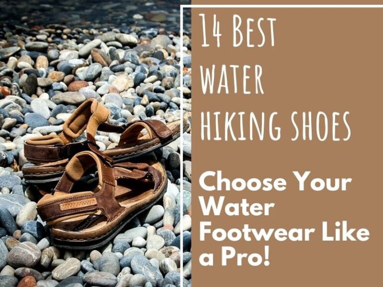 The 14 Best Water Hiking Shoes – Choose Your Water Footwear Like a Pro!